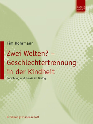 cover image of Zwei Welten? Geschlechtertrennung in der Kindheit